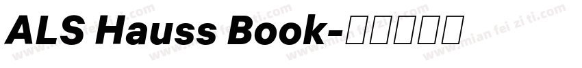 ALS Hauss Book字体转换